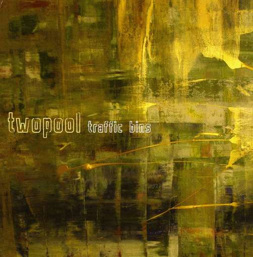 Cover for Twopool · Traffic Bins (CD) (2012)