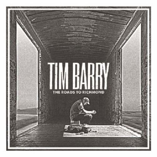 Roads To Richmond - Tim Barry - Musik - CHUNKSAAH - 0809796007022 - 11. Oktober 2019