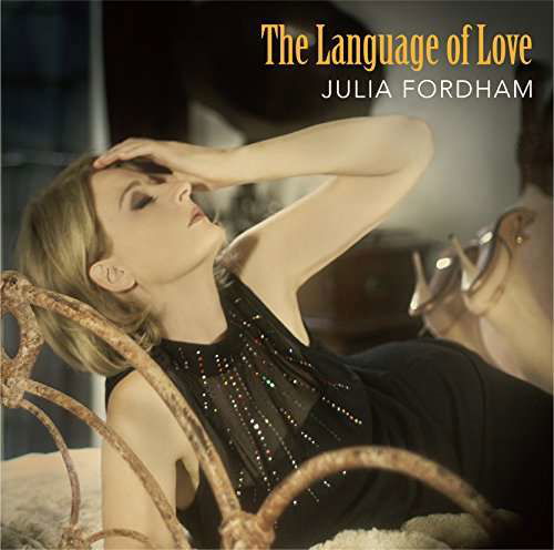 Cover for Julia Fordham · The Language of Love (CD) [Reissue edition] (2017)