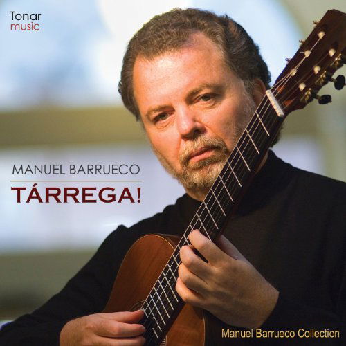 Cover for Manuel Barrueco · Tarrega (CD) (2014)