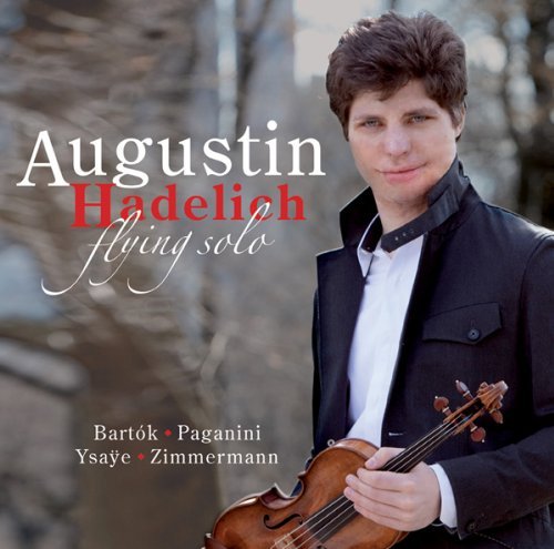Flying Solo - solo violinværker Avie Klassisk - Augustin Hadelich - Music - DAN - 0822252218022 - January 7, 2010