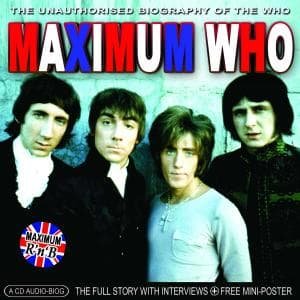 Maximum Who - The Who - Musiikki - MAXIMUM SERIES - 0823564013022 - maanantai 2. heinäkuuta 2007