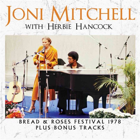 Cover for Joni Mitchell &amp; Herbie Hancock · Bread &amp; Roses Festival 1978 (CD) (2015)