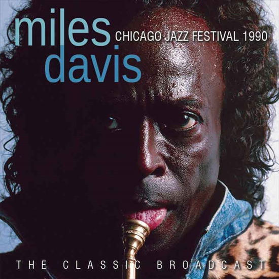 Chicago Jazz Festival 1990 - Miles Davis - Música - GO FASTER RECORDS - 0823564675022 - 4 de março de 2016