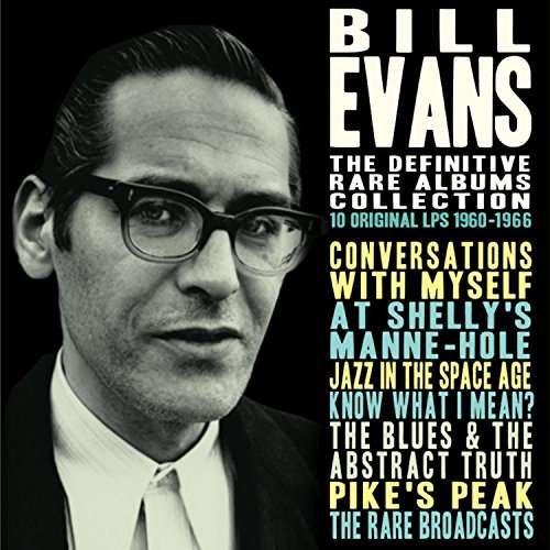 The Definitive Rare Albums Collection 1960 - 1966 - Bill Evans - Musik - ENLIGHTENMENT SERIES - 0823564691022 - 10. März 2017