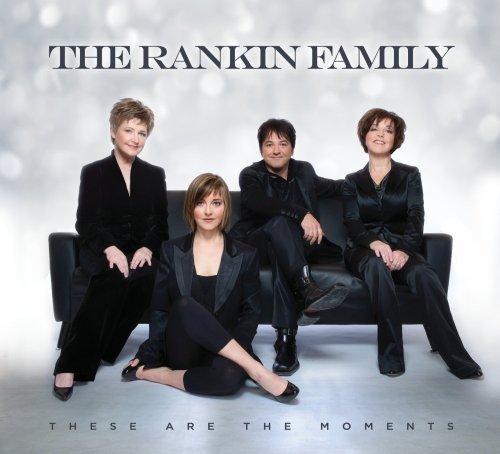 Cover for Rankin Family · These Are the Moments (CD) [Digipak] (1990)
