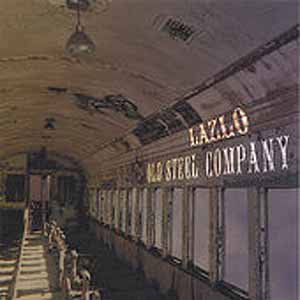 Cover for Lazlo · Old Steel Company (CD) (2005)