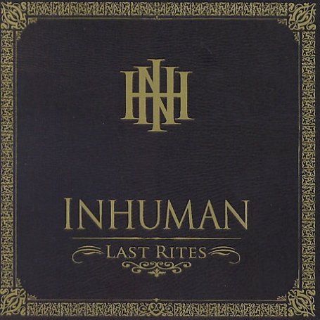 Cover for Inhuman · Last Rites (CD) (2013)