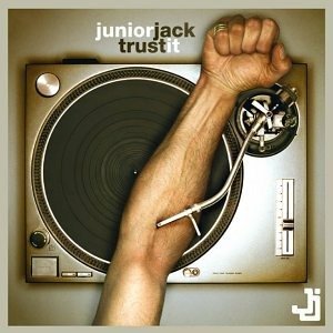 Cover for Junior Jack · Trust It (CD)