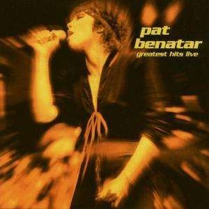 Cover for Pat Benatar · Pat Benatar - Greatest Hits Live (CD) [Remastered edition] (1990)