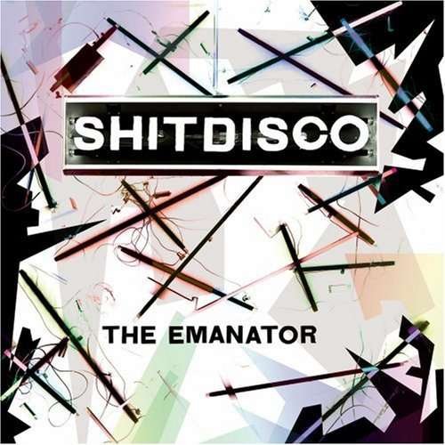 Cover for Shitdisco · Emanator (CD)