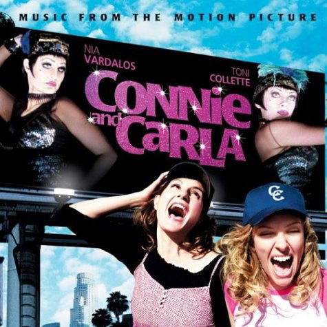 Music From The Motion Picture "Connie and Carla" - Original Motion Picture Soundtrack - Music - AVIC - 0827969243022 - August 22, 2024