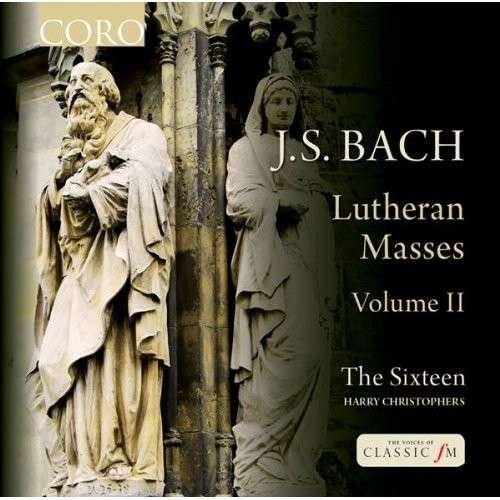 Lutheran Masses Vol.2 - Johann Sebastian Bach - Musik - CORO - 0828021612022 - 27. februar 2014