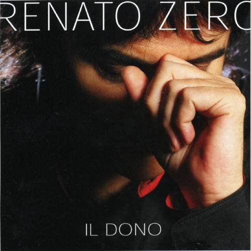 Cover for Zero Renato · Il Dono (CD)