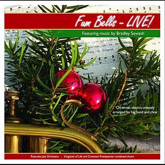 Cover for Bradley Sowash · Fum Bells-live! (CD) (2010)