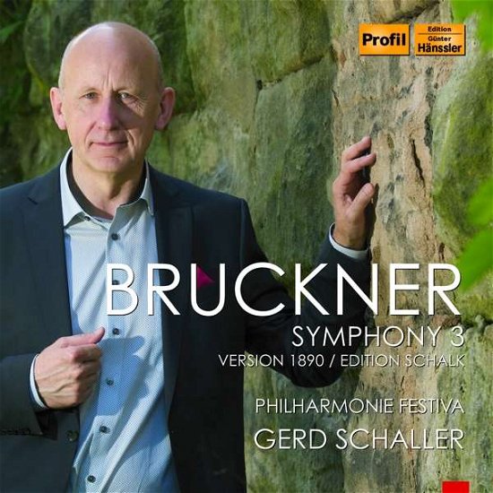 Cover for Anton Bruckner · Symphony No.3 - Schalk Late Version (CD) (2018)