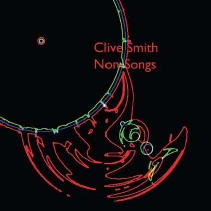 Cover for Clive Smith · Clive Smith Non-songs (CD) (2013)