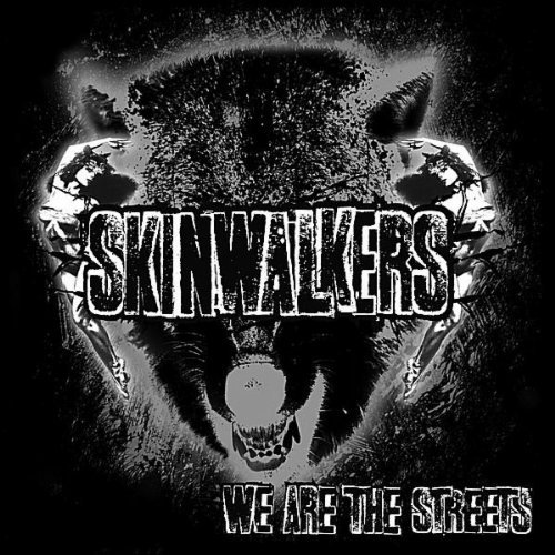 We Are the Streets - Skinwalkers - Música - MGM - 0884502490022 - 24 de maio de 2011