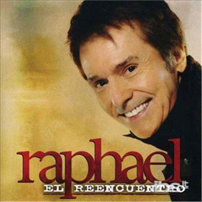 Cover for Raphael  · El Reencuentro (CD)