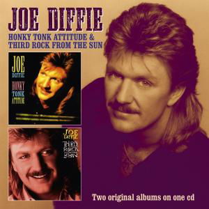 Honky Tonk Attitude / Third - Joe Diffie - Music - SPV - 0886922609022 - August 27, 2018