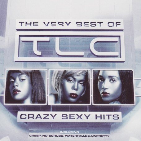 Cover for Tlc · Crazy, Sexy Hits (CD) (2007)