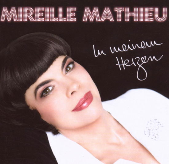 In Meinem Herzen - Mireille Mathieu - Musik - SONY MUSIC - 0886971474022 - 11. december 2007