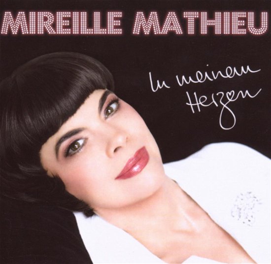 Cover for Mireille Mathieu · In Meinem Herzen (CD) (2007)