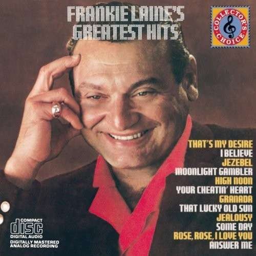 Cover for Frankie Laine · Frankie Laine's Greatest (CD) (1987)