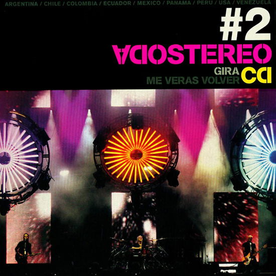 Me Veras Volver Gira 2007 Vol. - Soda Stereo - Musiikki - SON - 0886973298022 - tiistai 26. elokuuta 2008