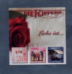 Cover for Flippers Die · Die Flippers - Liebe Ist (CD) (2019)