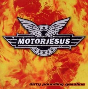 Cover for Motorjesus · Dirty Pounding Gasoline (CD) (2017)