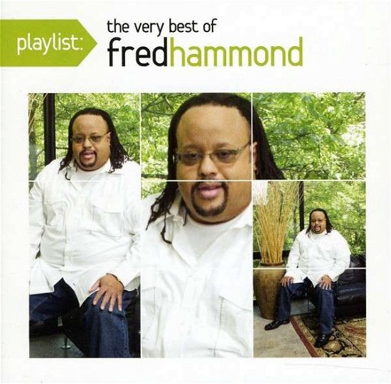 Cover for Fred Hammond · Playlist:very Best of (CD) [Remastered edition] (2010)