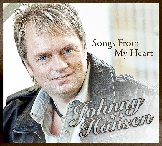 Cover for Johnny Hansen · Songs From My Heart (CD) (2013)