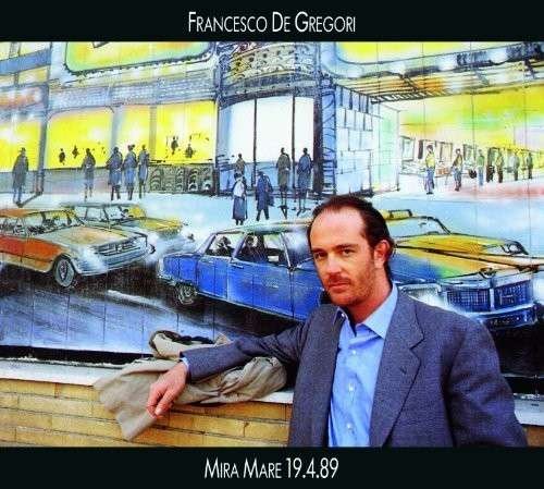 Cover for Francesco De Gregori · Mira Mare 19. 4. 89 (CD) [Digipak] (2014)