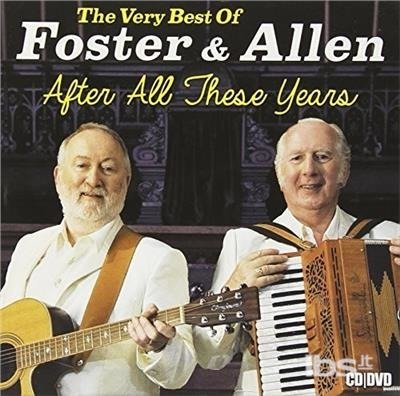 After All These Years-the Very Best of - Foster & Allen - Música - SONY MUSIC - 0888750800022 - 14 de abril de 2015
