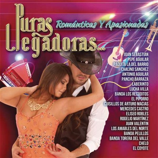 Cover for Puras Llegadoras - Romanticas Y Apasionadas (CD) (2016)
