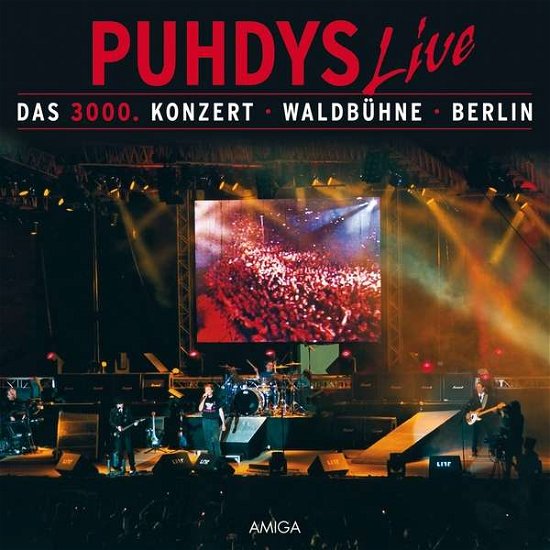 Das 3000 Konzert 30 Jahre Puhdys 1999 - Puhdys - Musik - AMIGA - 0889853757022 - 3. februar 2017