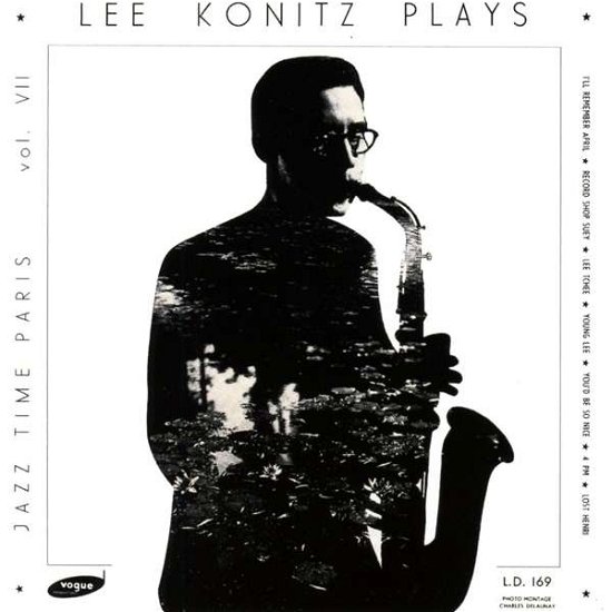 Lee Konitz Plays - Konitz Lee - Muziek - SI / LEGACY - 0889854086022 - 17 maart 2017