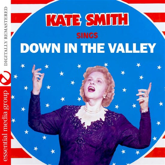 Cover for Kate Smith · Sings Down In The Valley-Smith,Kate (CD) (2012)