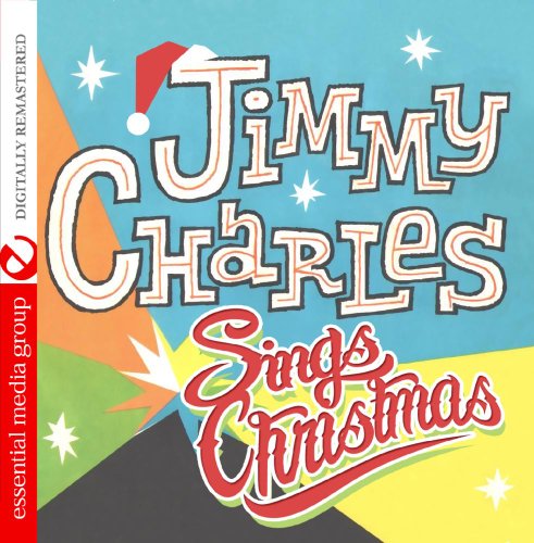 Jimmy Charles Sings Christmas-Charles,Jimmy - Jimmy Charles - Música - Essential - 0894232235022 - 25 de novembro de 2014
