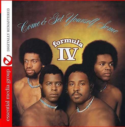Come & Get Yourself Some - Formula Iv - Muzyka - Essential Media Mod - 0894232558022 - 15 września 2015