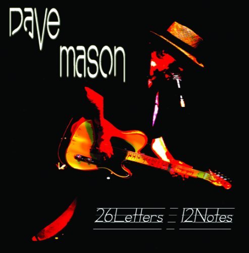Cover for Dave Mason · 26 Letters 12 Notes (CD) (2008)