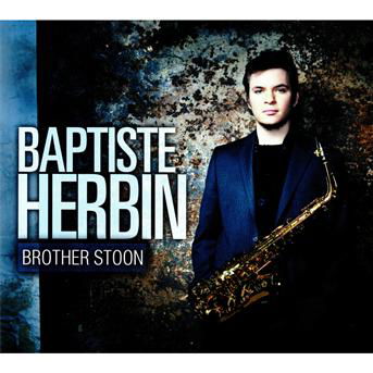 Cover for Baptiste Herbin · Brother Stoon (CD) (2012)