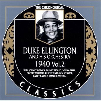 Duke Ellington & His Orchestra 1940 2 - Duke Ellington - Muziek - Melodie Jazz Classic - 3307517082022 - 19 november 1996