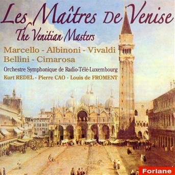 Albinoni-marcello-cimarosa... - Les Matres De Venise - Music - FORLANE - 3399240000022 - July 10, 2007