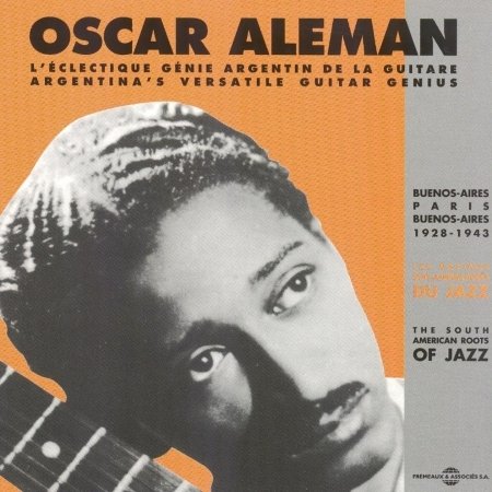 Buenos Aires - Oscar Aleman - Música - FREMEAUX - 3448960202022 - 29 de junho de 1994