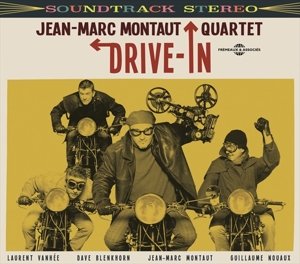Cover for Jean-marc Quartet Montaut · Drive in (CD) (2017)