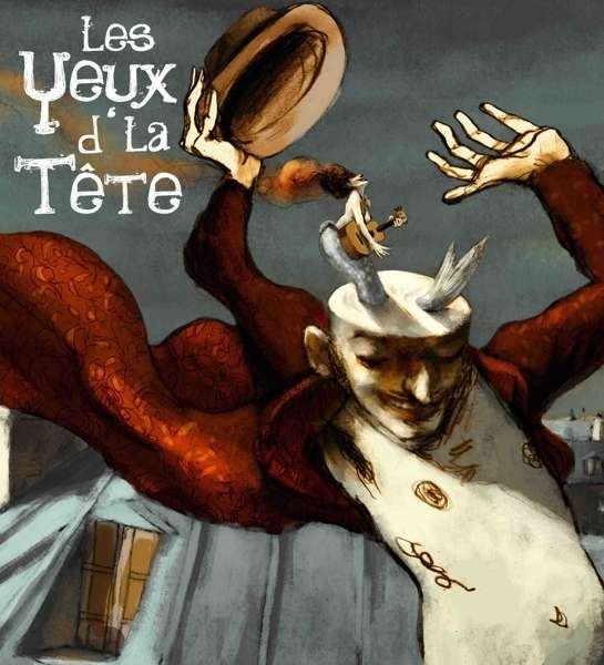 Cover for Les Yeux D'la Tete · Danser Sur Les Toits (CD) (2016)
