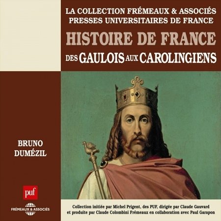 Cover for Dumezil / Gauvard · V1: Histoire De France (CD) (2012)
