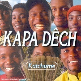 Katchume - Kapa Dech - Musiikki - LUSAFRICA - 3567252626022 - maanantai 12. helmikuuta 2007